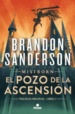 POZO DE LA ASCENSION (T.O. MISTBORN 2)