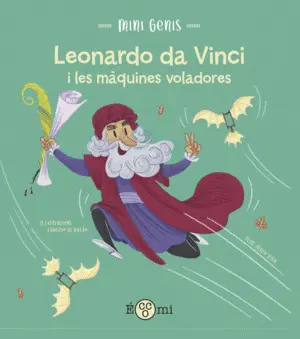 LEONARDO DA VINCI I LES MAQUINES VOLADORES - CATAL