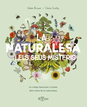 LA NATURALESA I ELS SEUS MISTERIS