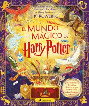 EL MUNDO MÁGICO DE HARRY POTTER EL MUNDO MÁGICO DE HARRY POTTER