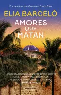 AMORES QUE MATAN (MUERTE EN SANTA RITA 2) AMORES QUE MATAN (MUERTE EN SANTA RITA 2)
