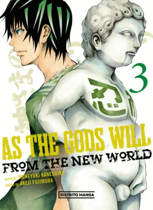 AS THE GODS WILL 3 AS THE GODS WILL 3