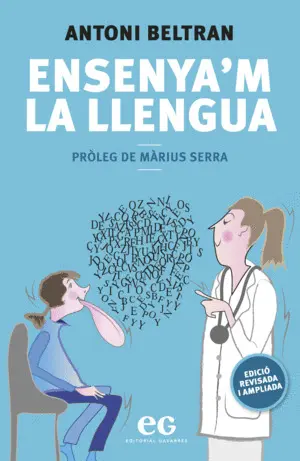 ENSENYA'M LA LLENGUA ENSENYA'M LA LLENGUA