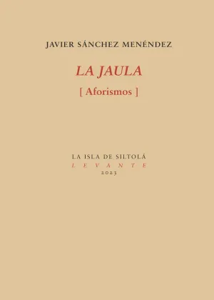LA JAULA LA JAULA