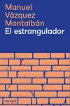 EL ESTRANGULADOR EL ESTRANGULADOR
