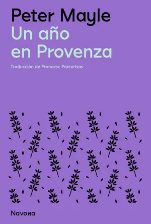 UN AÑO EN PROVENZA UN AÑO EN PROVENZA