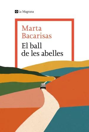 BALL DE LES ABELLES, EL