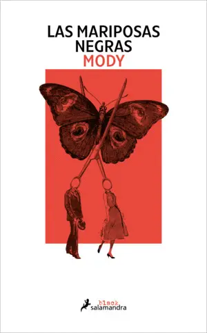 LAS MARIPOSAS NEGRAS LAS MARIPOSAS NEGRAS