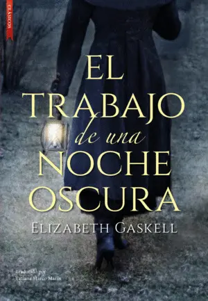 EL TRABAJO DE UNA NOCHE OSCURA EL TRABAJO DE UNA NOCHE OSCURA