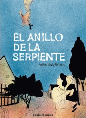 EL ANILLO DE LA SERPIENTE EL ANILLO DE LA SERPIENTE