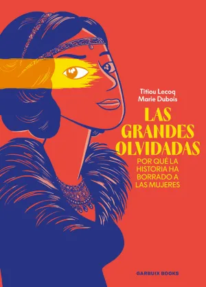 LAS GRANDES OLVIDADAS