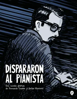 DISPARARON AL PIANISTA DISPARARON AL PIANISTA