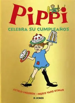 PIPPI CELEBRA SU CUMPLEAÑOS PIPPI CELEBRA SU CUMPLEAÑOS