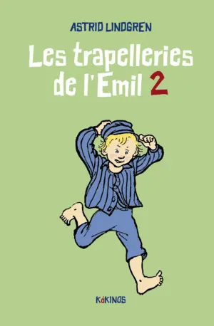 LES TRAPELLERIES DE L'EMIL 2 LES TRAPELLERIES DE L'EMIL 2