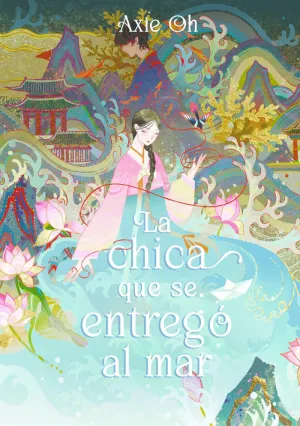 LA CHICA QUE SE ENTREGÓ AL MAR
