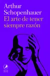 EL ARTE DE TENER SIEMPRE RAZÓN EL ARTE DE TENER SIEMPRE RAZÓN