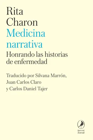 MEDICINA NARRATIVA:HONRANDO LAS HISTORIAS DE ENFERMEDAD