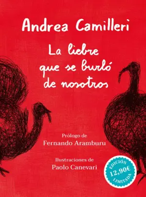 LA LIEBRE QUE SE BURLÓ DE NOSOTROS LA LIEBRE QUE SE BURLÓ DE NOSOTROS