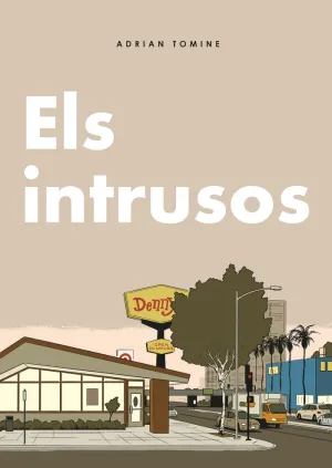 ELS INTRUSOS