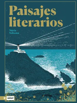 PAISAJES LITERARIOS PAISAJES LITERARIOS