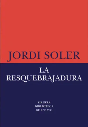 LA RESQUEBRAJADURA LA RESQUEBRAJADURA