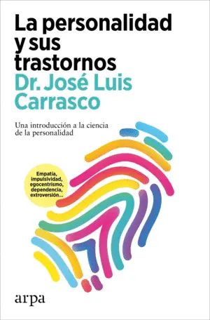 PERSONALIDAD Y SUS TRASTORNOS, LA PERSONALIDAD Y SUS TRASTORNOS, LA