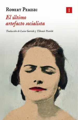 ULTIMO ARTEFACTO SOCIALISTA, EL