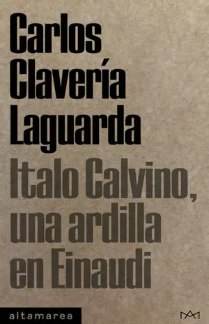 ITALO CALVINO, UNA ARDILLA EN EINAUDI