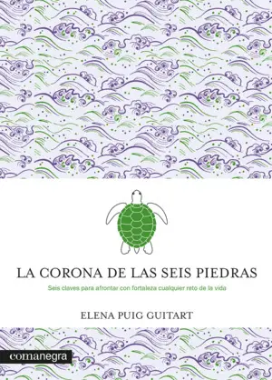 LA CORONA DE LAS SEIS PIEDRAS LA CORONA DE LAS SEIS PIEDRAS
