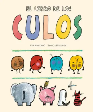 EL LIBRO DE LOS CULOS EL LIBRO DE LOS CULOS