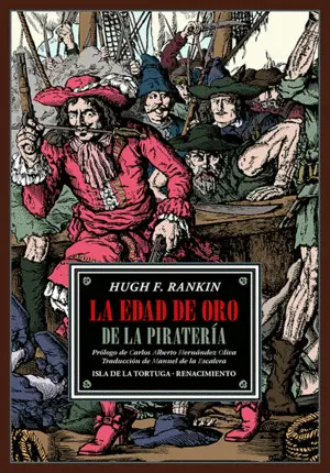 LA EDAD DE ORO DE LA PIRATERÍA LA EDAD DE ORO DE LA PIRATERÍA