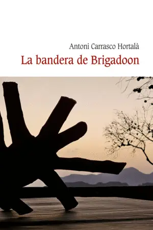 LA BANDERA DE BRIGADOON LA BANDERA DE BRIGADOON