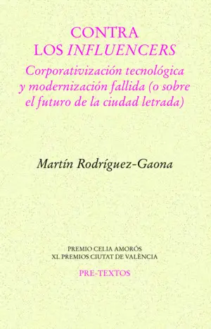 CONTRA LOS INFLUENCERS CONTRA LOS INFLUENCERS