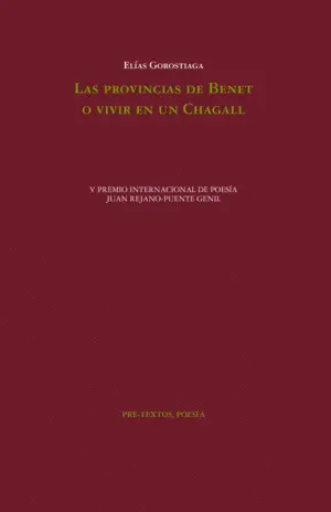 LAS PROVINCIAS DE BENET O VIVIR EN UN CHAGALL