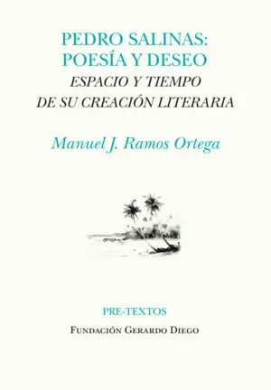 PEDRO SALINAS: POESÍA Y DESEO PEDRO SALINAS: POESÍA Y DESEO