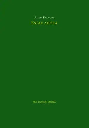 ESTAR AHORA
