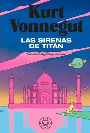 LA SIRENAS DE TITÁN LA SIRENAS DE TITÁN