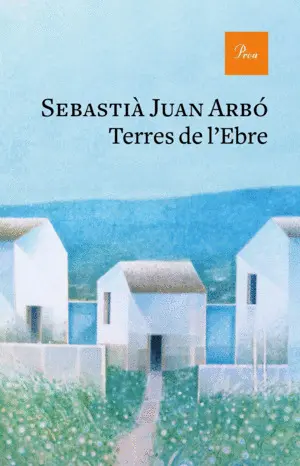 TERRES DE L'EBRE TERRES DE L'EBRE