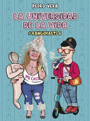 RANCIOFACTS 6. LA UNIVERSIDAD DE LA VIDA RANCIOFACTS 6. LA UNIVERSIDAD DE LA VIDA