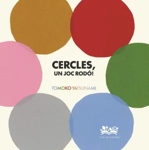 CERCLES, UN JOC RODÓ!