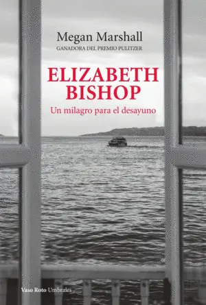 ELIZABETH BISHOP ELIZABETH BISHOP