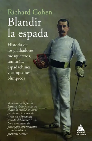 BLANDIR LA ESPADA