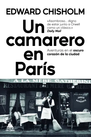 UN CAMARERO EN PARIS UN CAMARERO EN PARIS