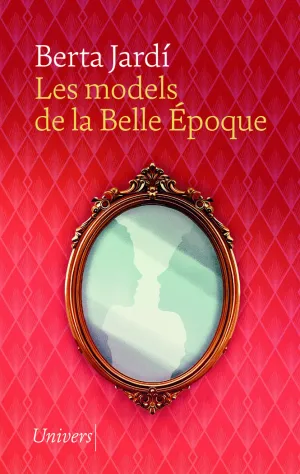 MODELS DE LA BELLE EPOQUE, LES