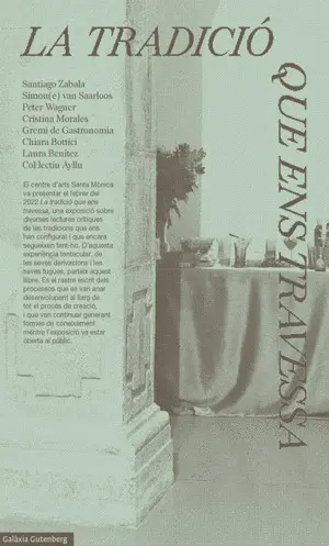 LA TRADICIÓ QUE ENS TRAVESSA