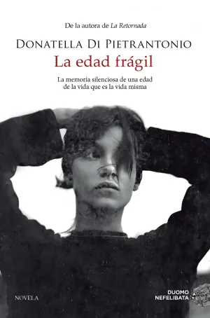 LA EDAD FRÁGIL