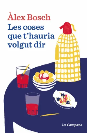 COSES QUE T'HAURIA VOLGUT DIR, LES