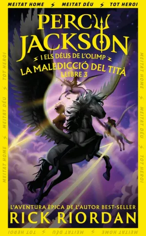 LA MALEDICCIÓ DEL TITÀ (PERCY JACKSON I ELS DÉUS DE L'OLIMP 3)