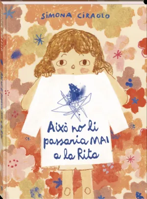 AIXÒ NO LI PASSARIA MAI A LA RITA