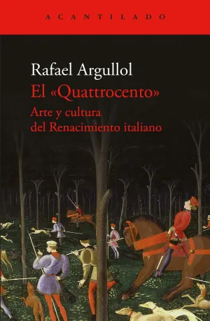 QUATTROCENTO, EL QUATTROCENTO, EL